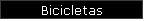 Bicicletas